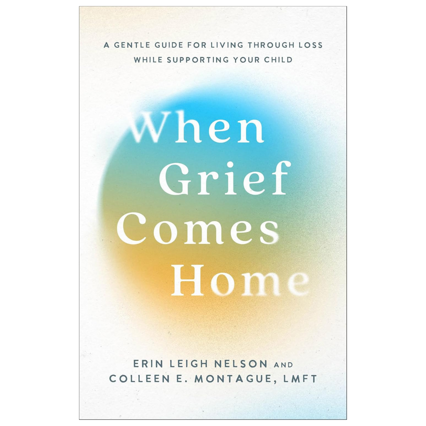 When Grief Comes Home