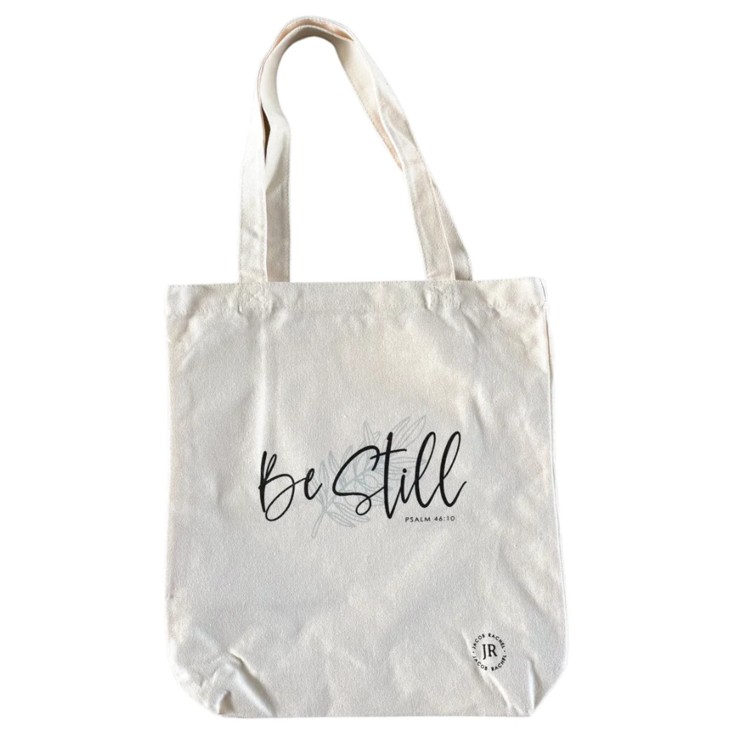 Tote Bag - Be Still
