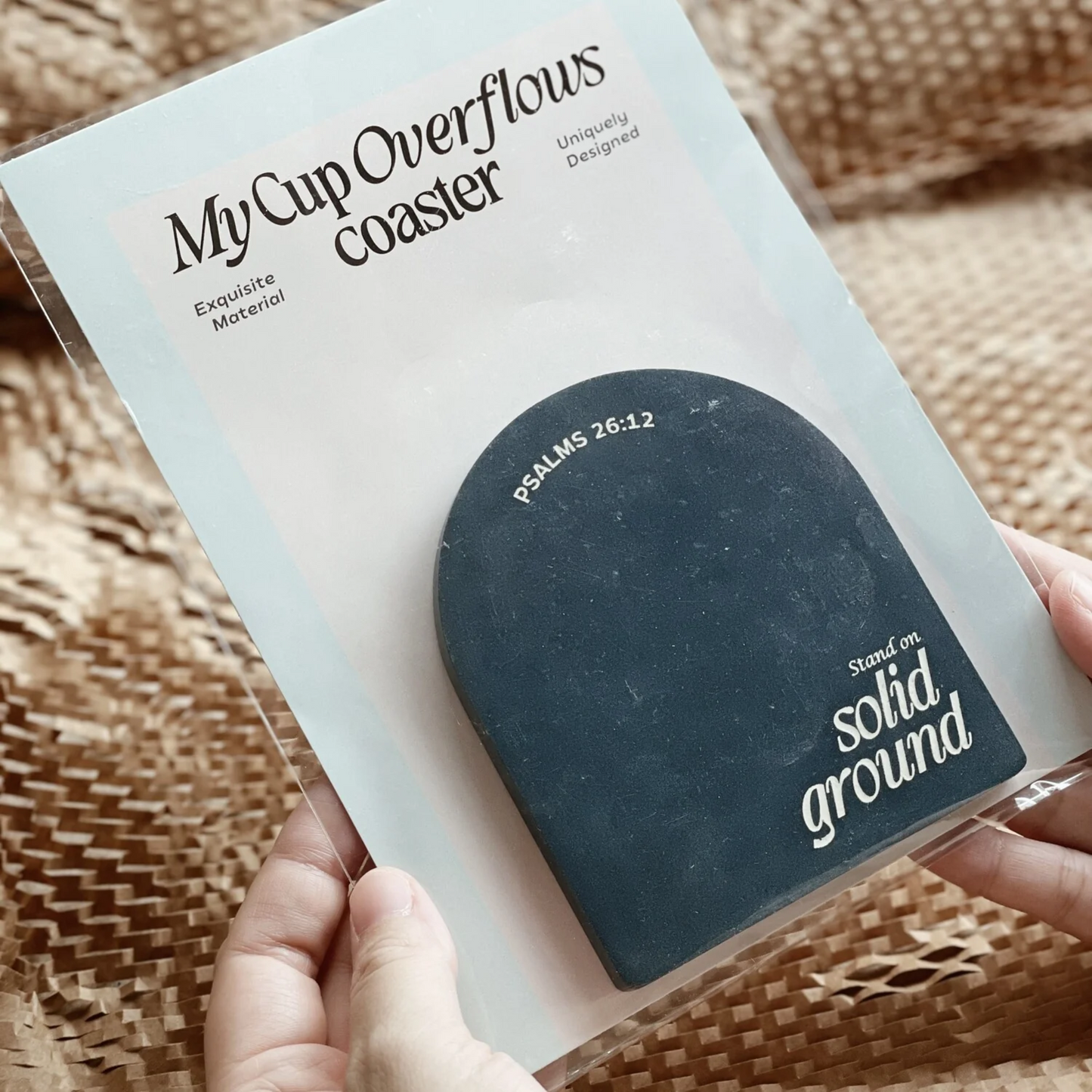 My Cup Overflows Coasters