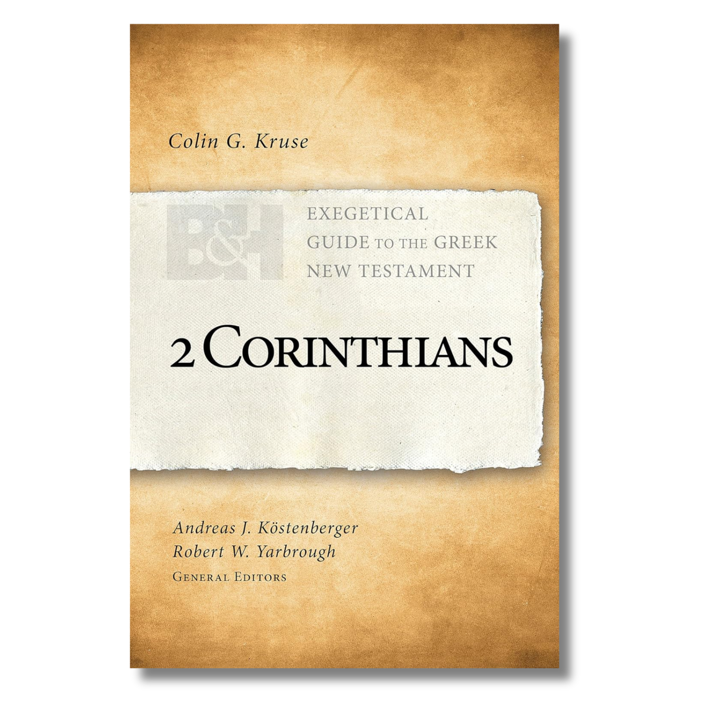Exegetical Guide to the Greek New Testament - 2 Corinthians