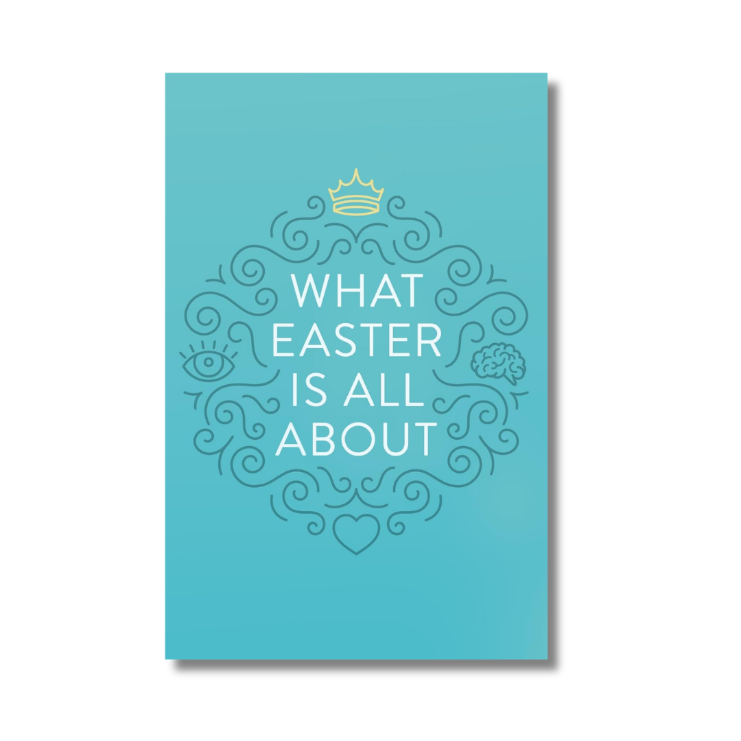 What Easter Is All About (Tract)