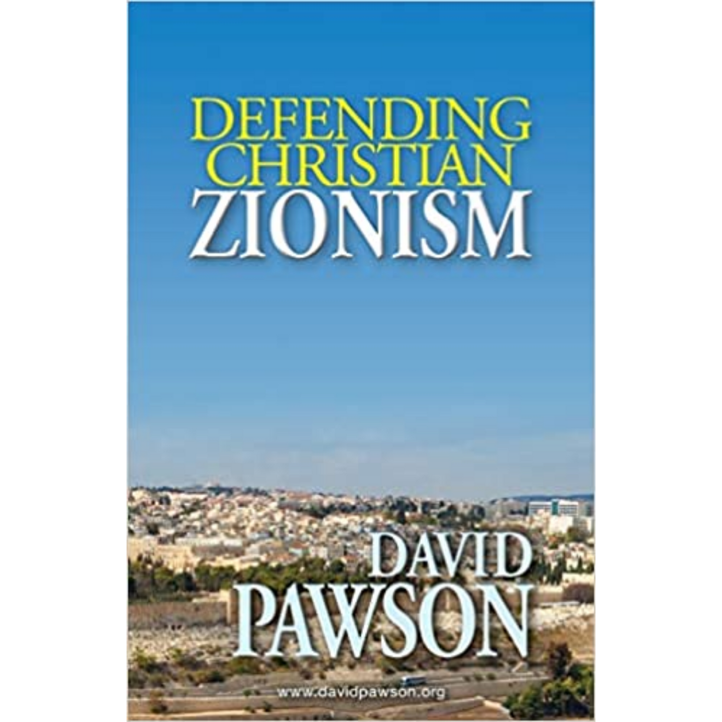 Defending Christian Zionism