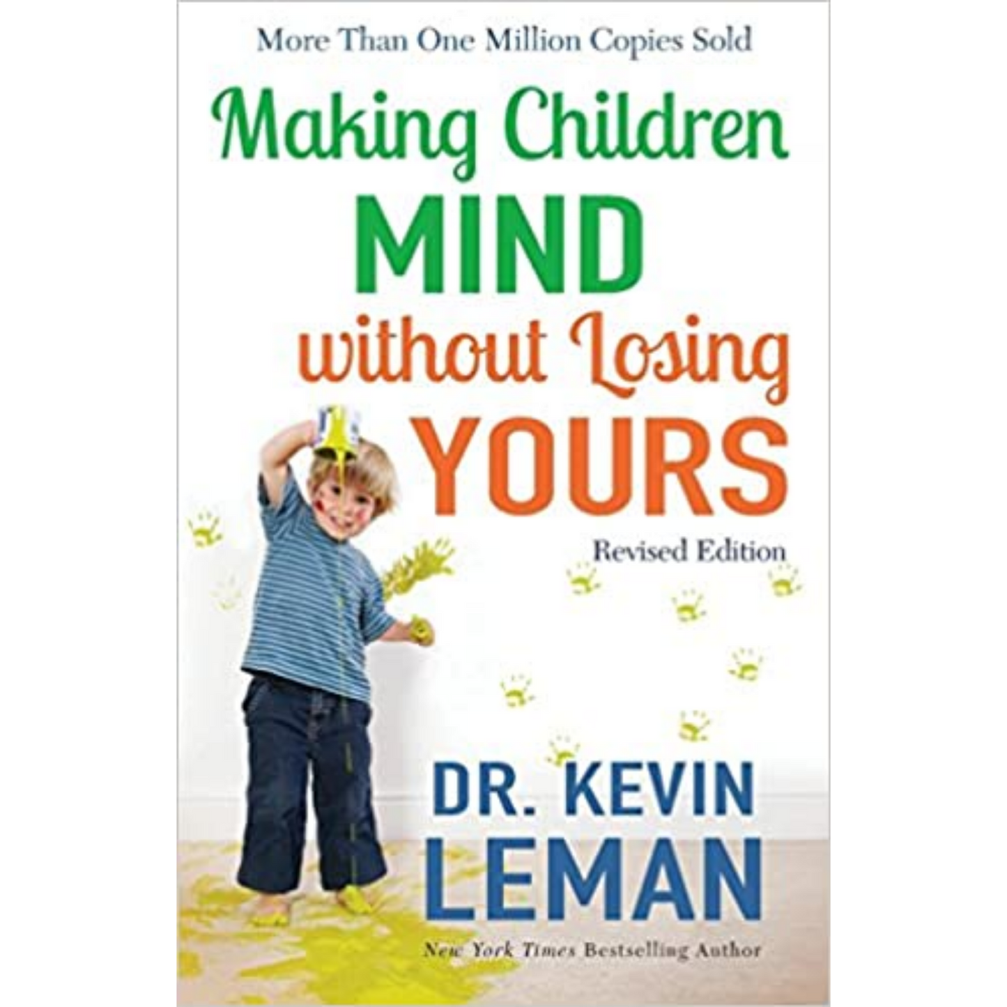 Making Children Mind Without Losing Yours