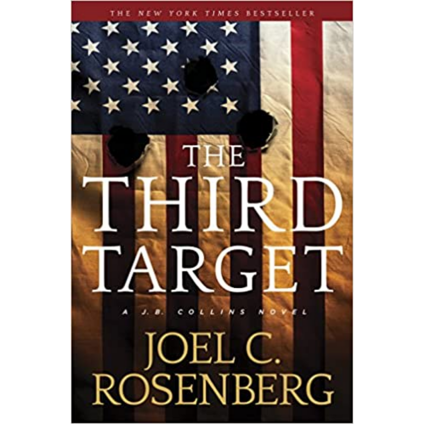 A J. B. Collins Novel, Book 1: The Third Target