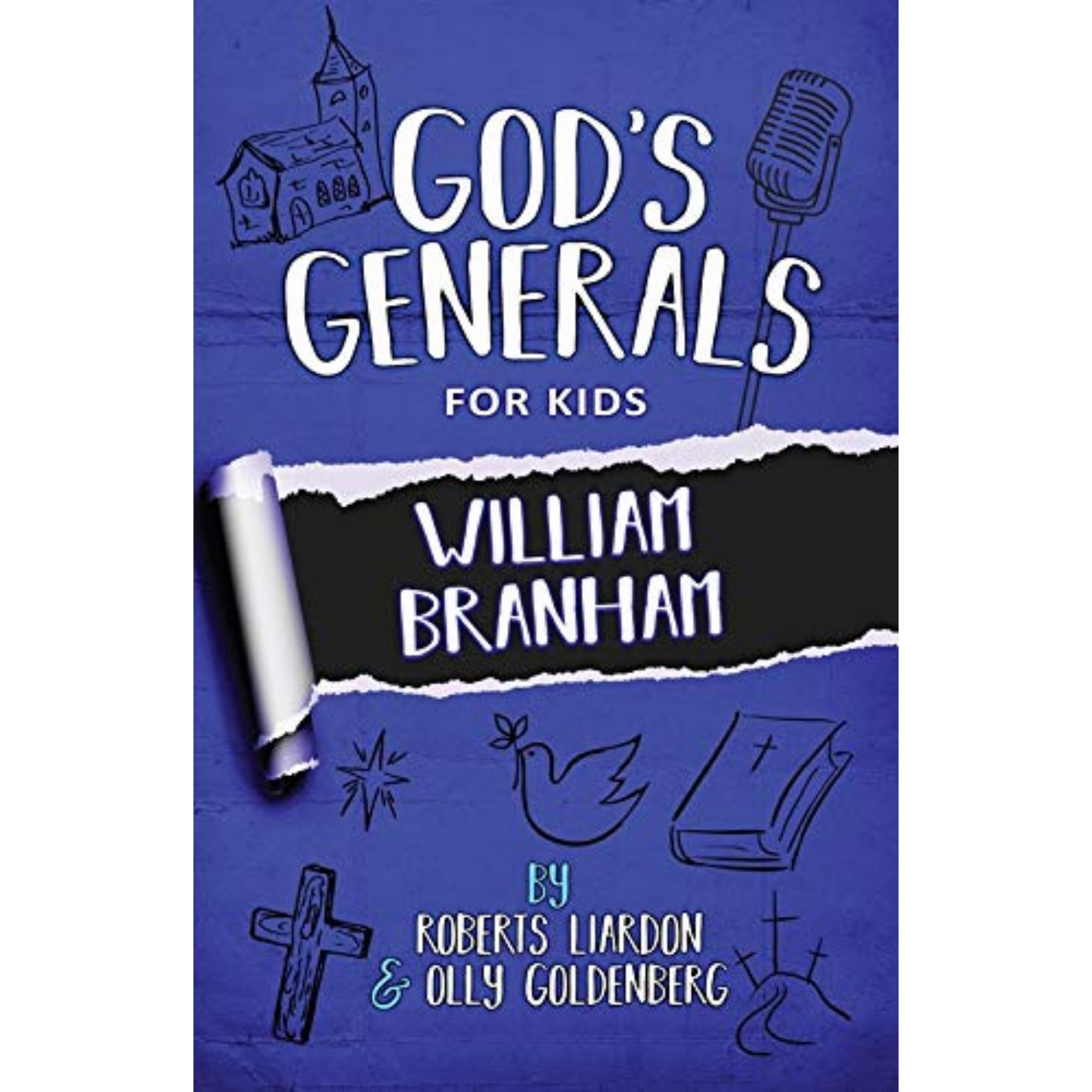 God's Generals For Kids 10 - William Branham