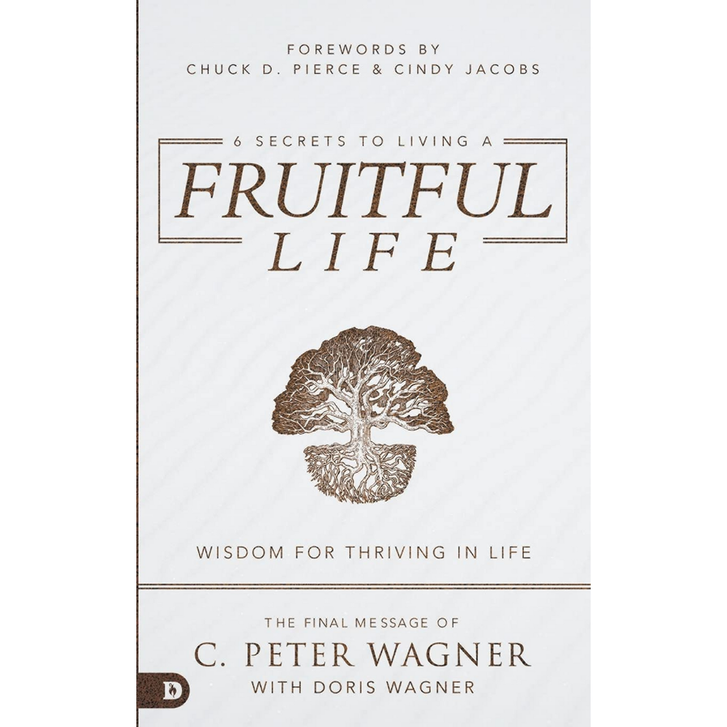 6 Secrets to Living a Fruitful Life