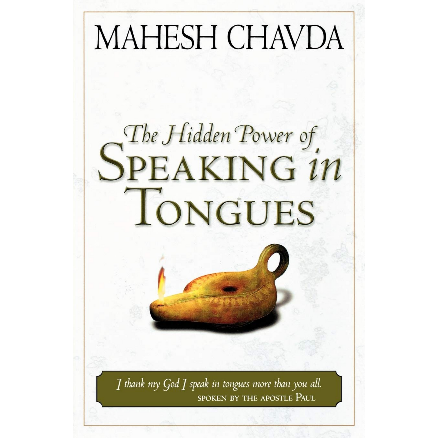 The Hidden Power Of Speaking In Tongues