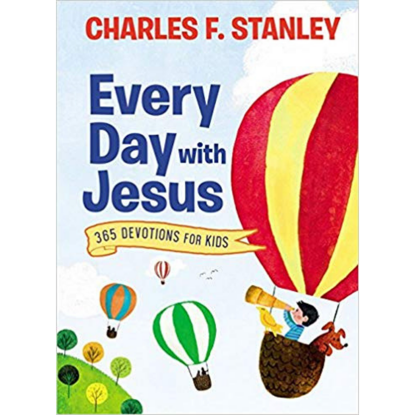Every Day With Jesus-365 Devotions For Kids