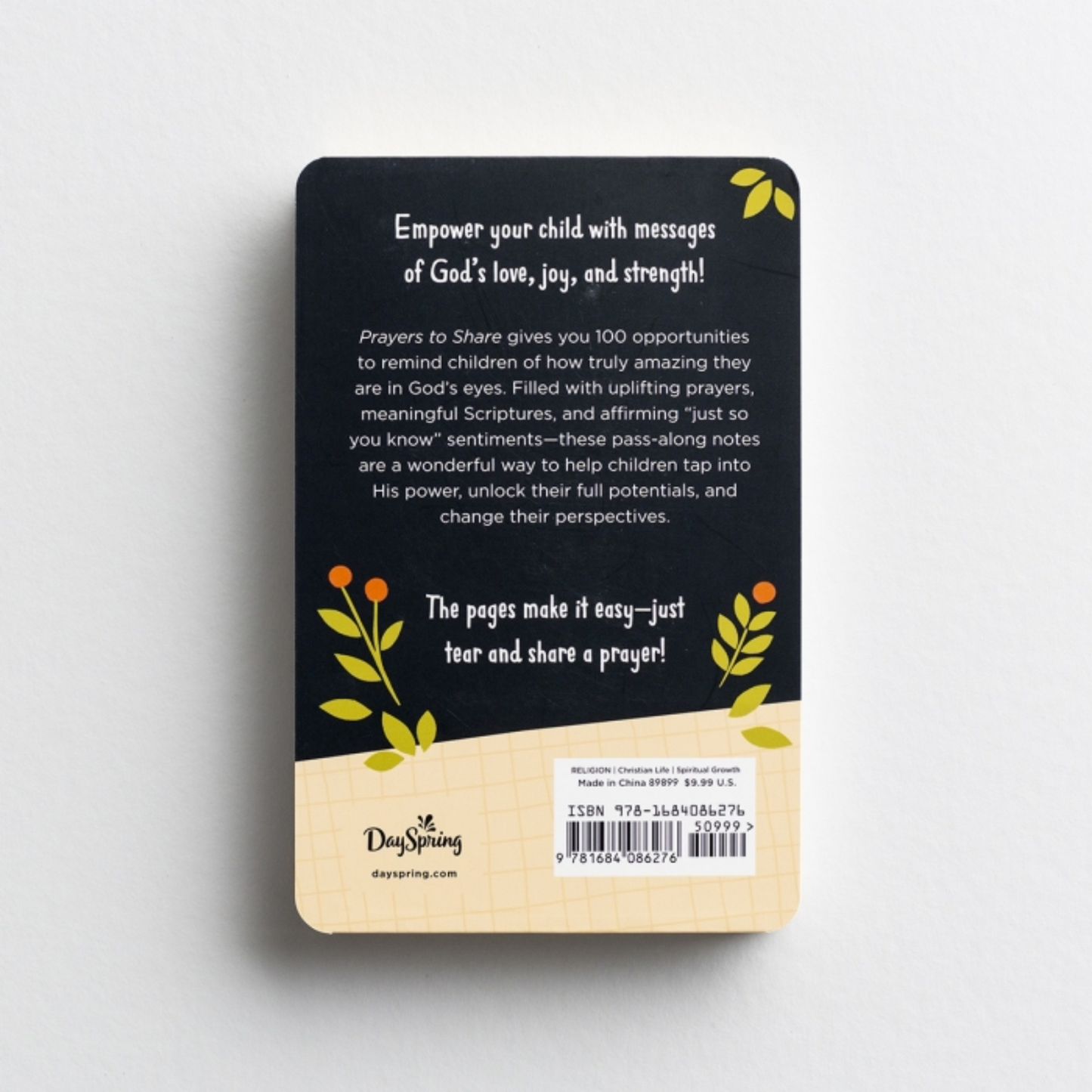 Prayers to Share: 100 Empowering Notes For Kids (#89899)