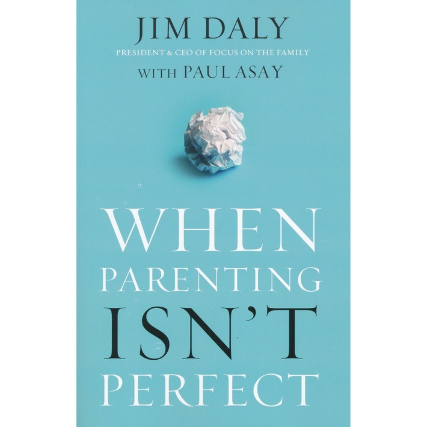 When Parenting Isn't Perfect