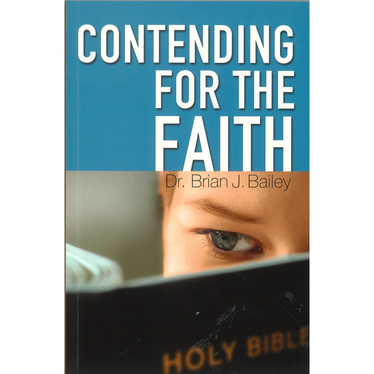 Contending For The Faith