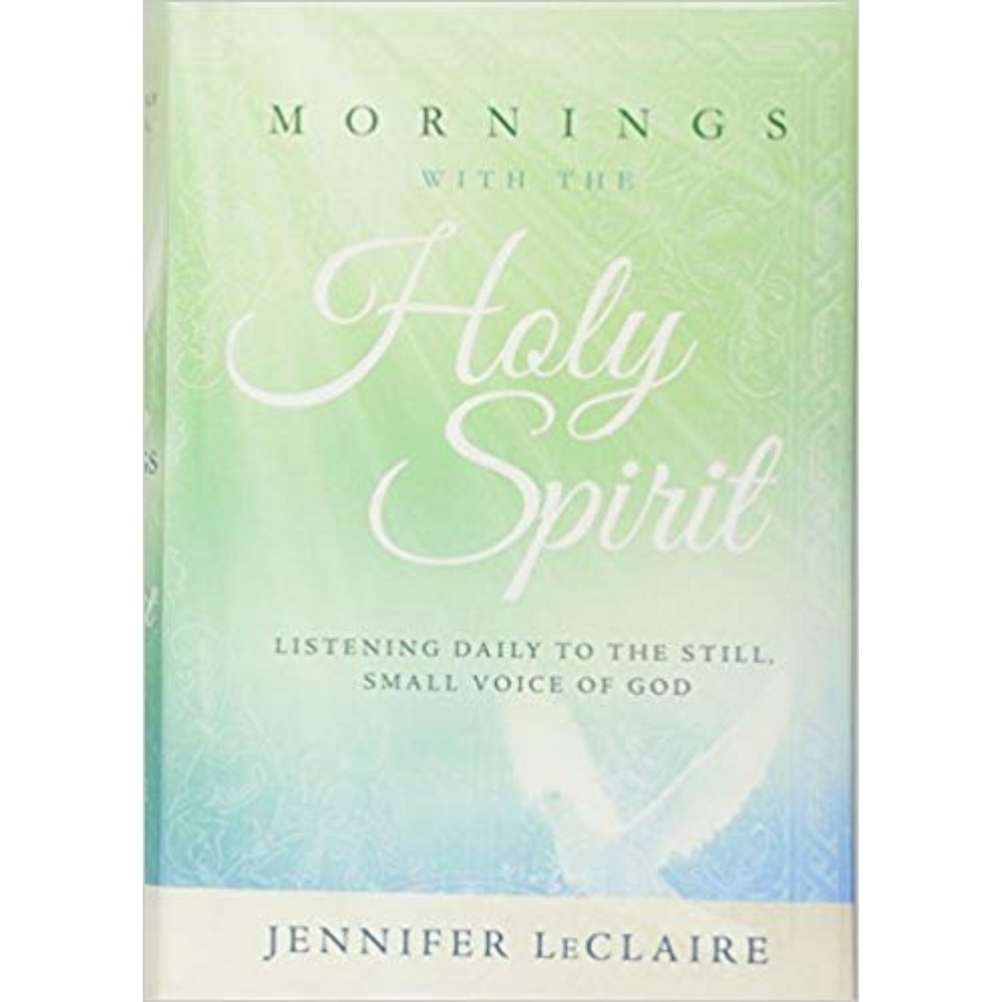 Mornings With The Holy Spirit