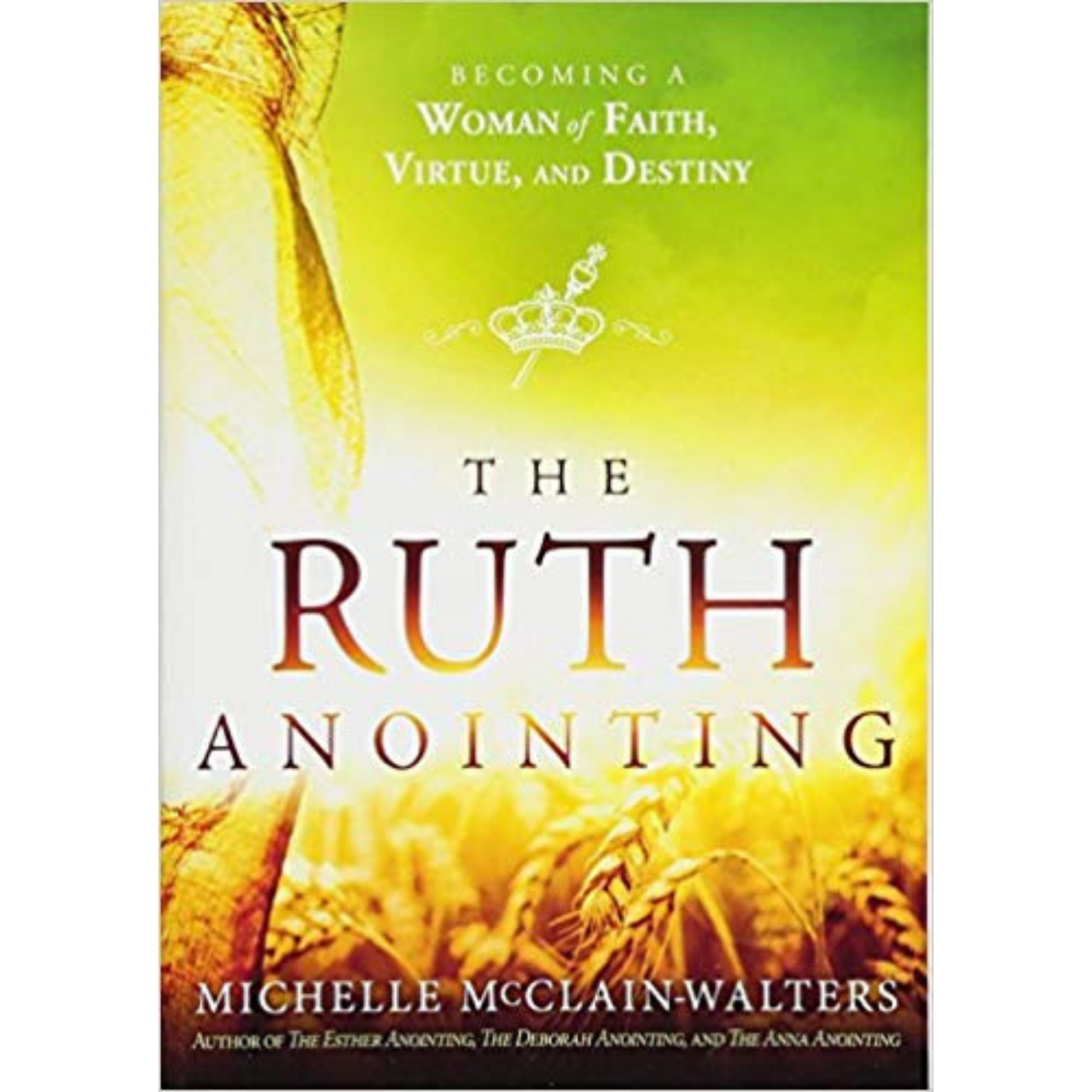 The Ruth Anointing