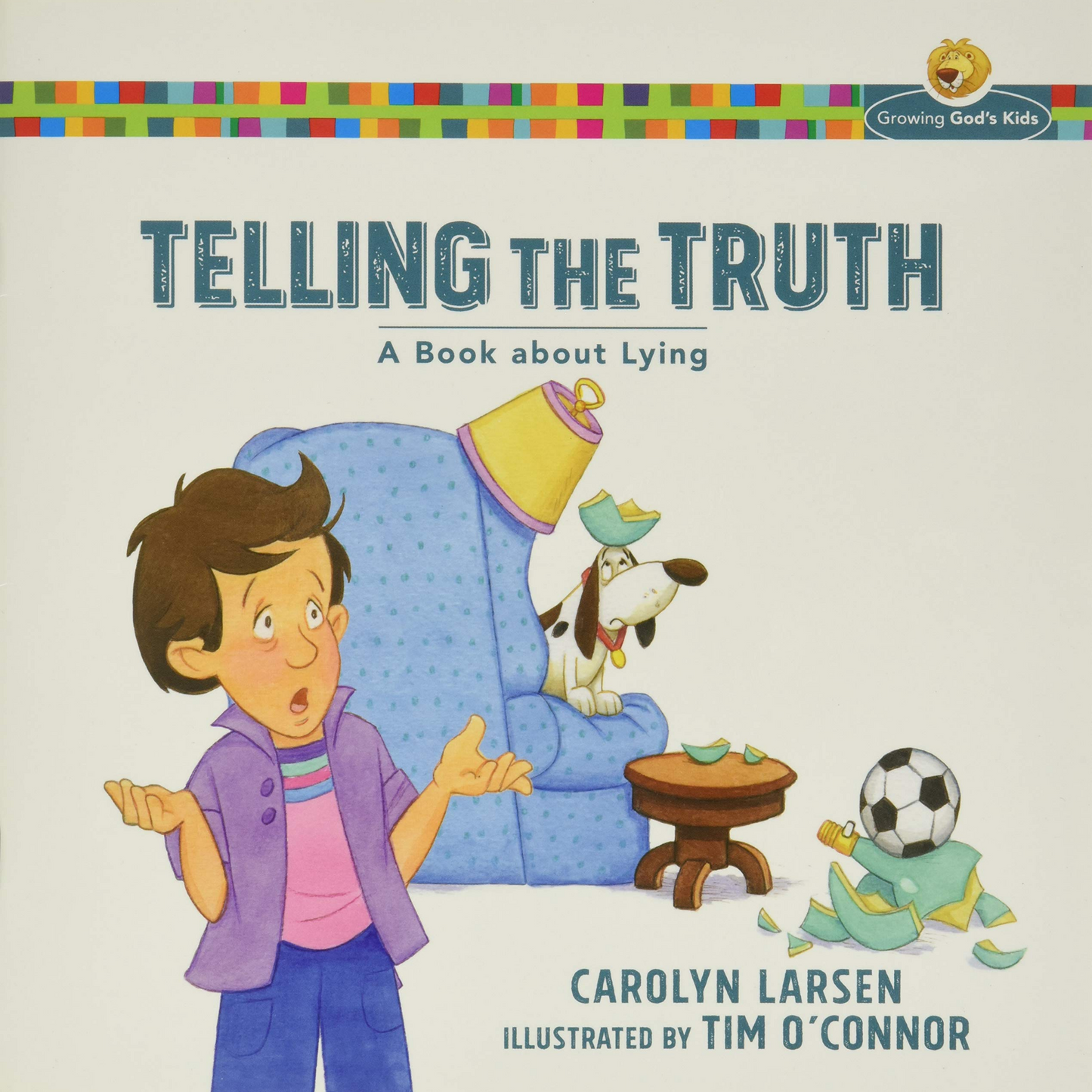 Telling The Truth - A Book About Lying