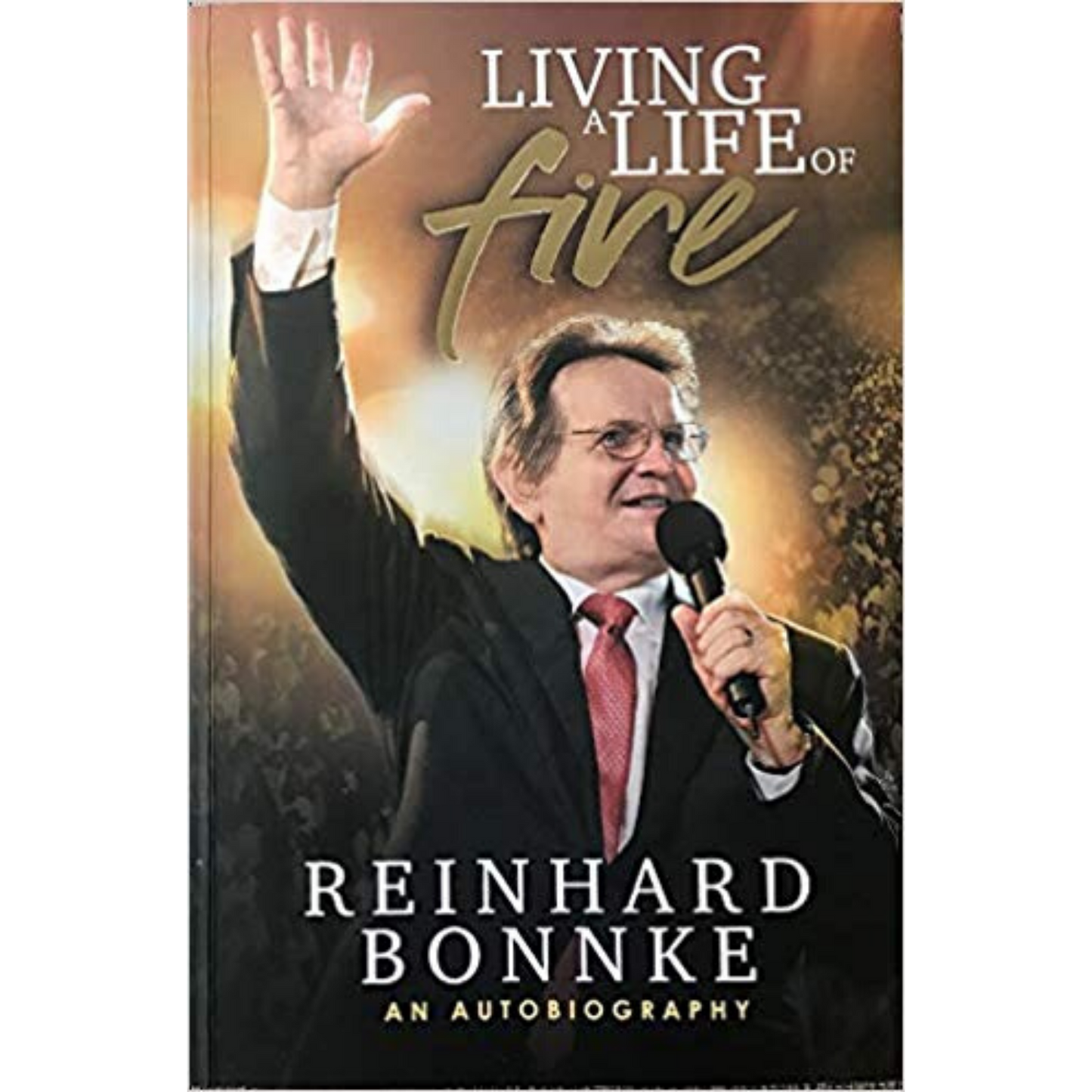 Living A Life Of Fire (New)