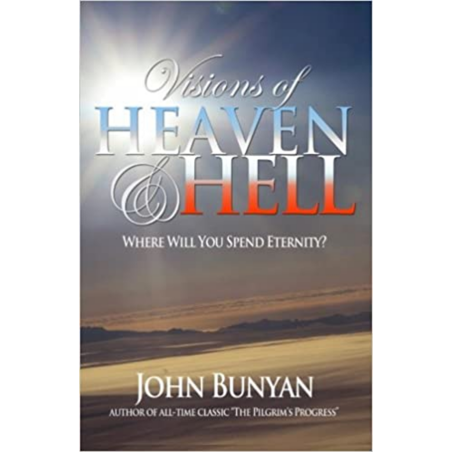 Visions Of Heaven & Hell