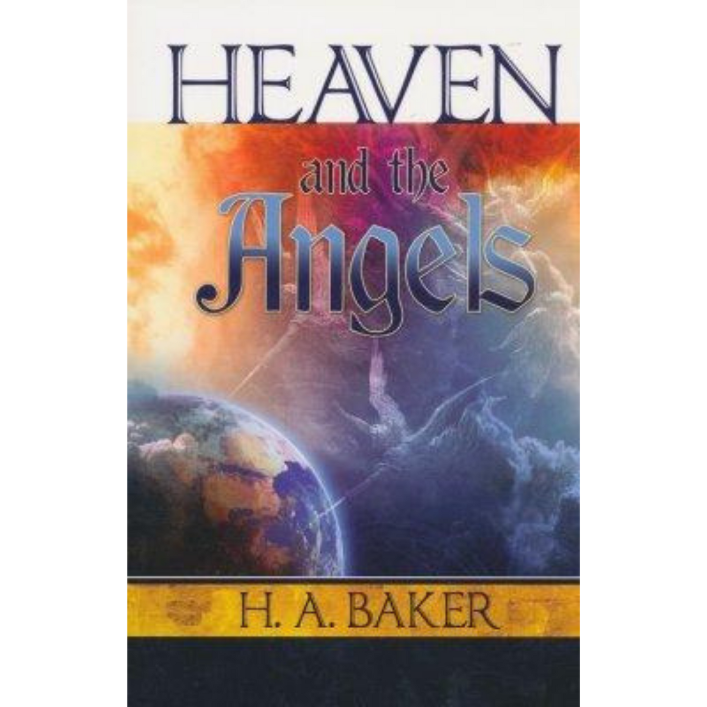 Heaven And The Angels