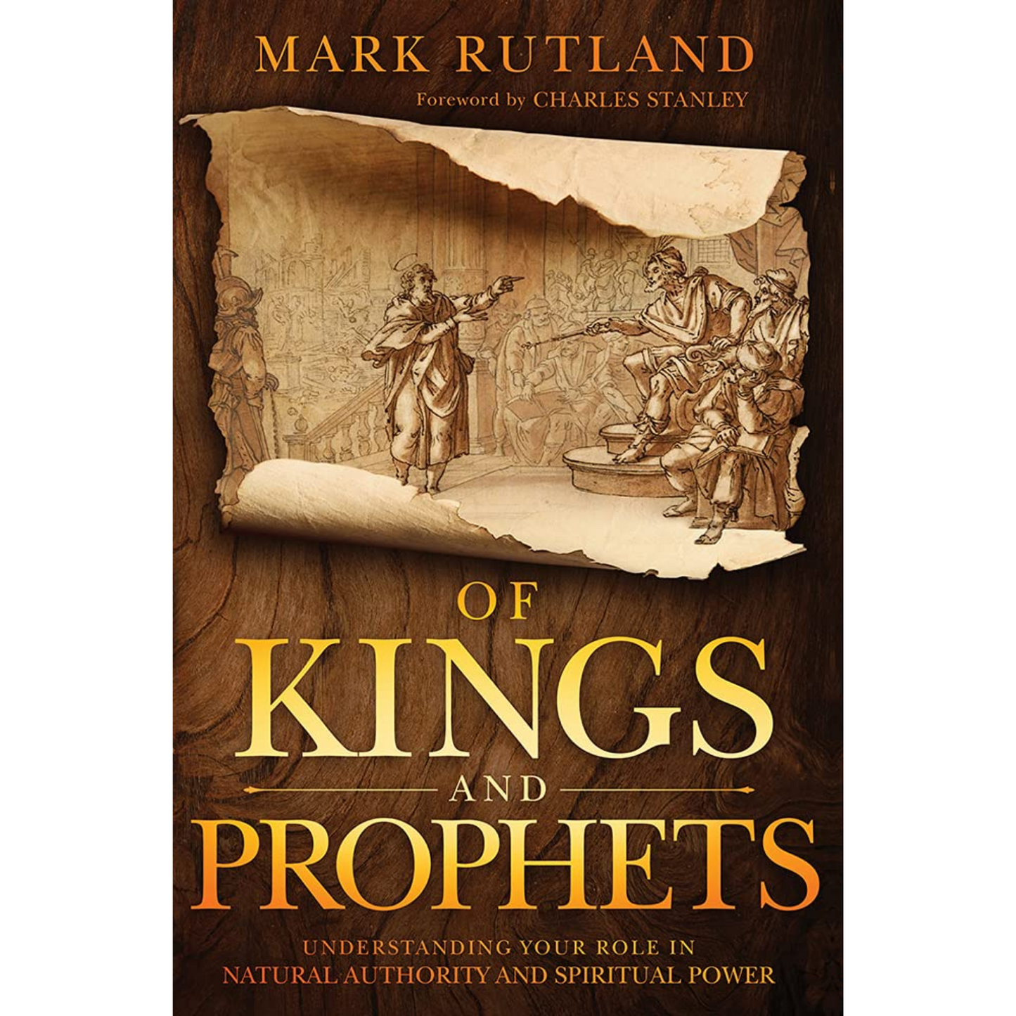 Of Kings and Prophets