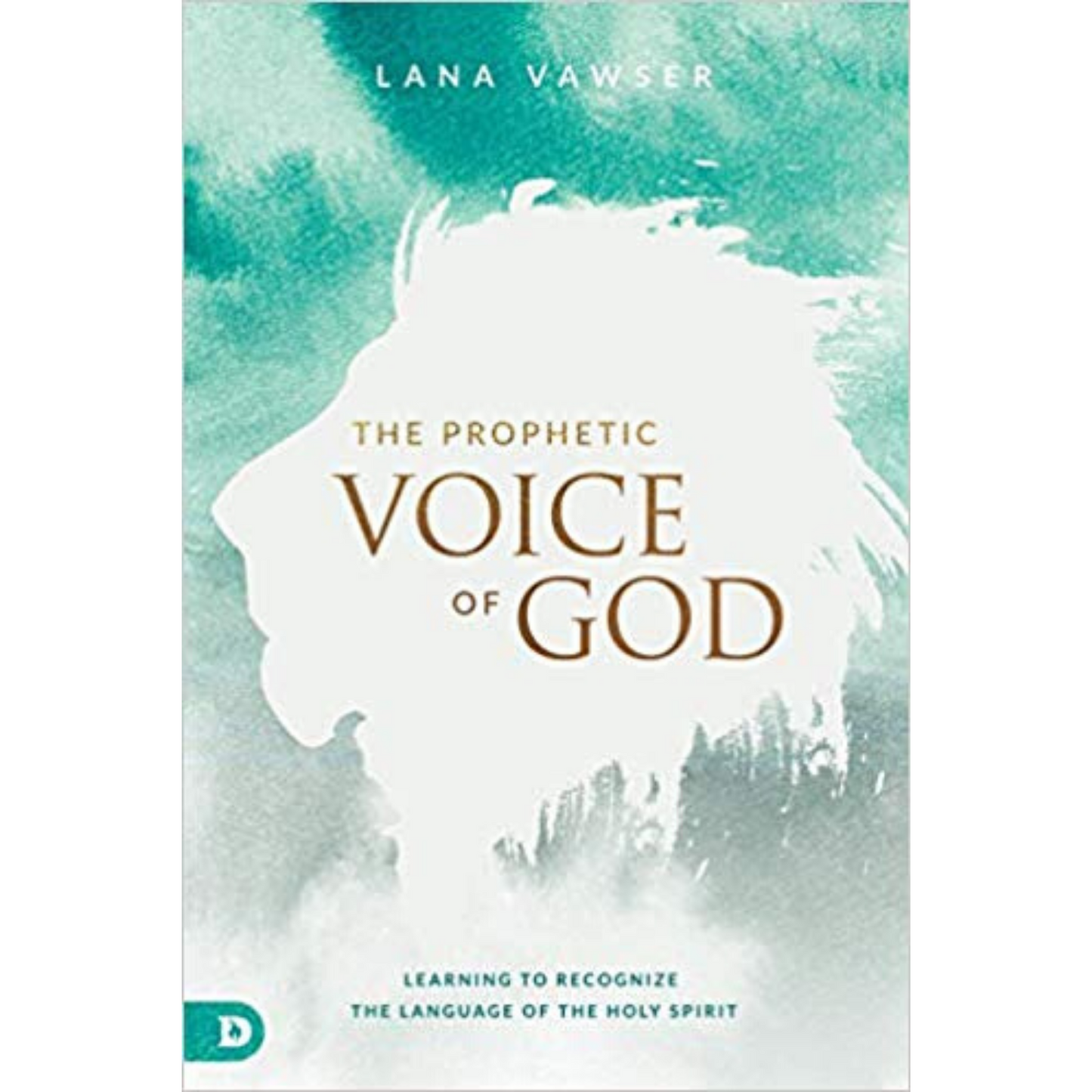 The Prophetic Voice of God