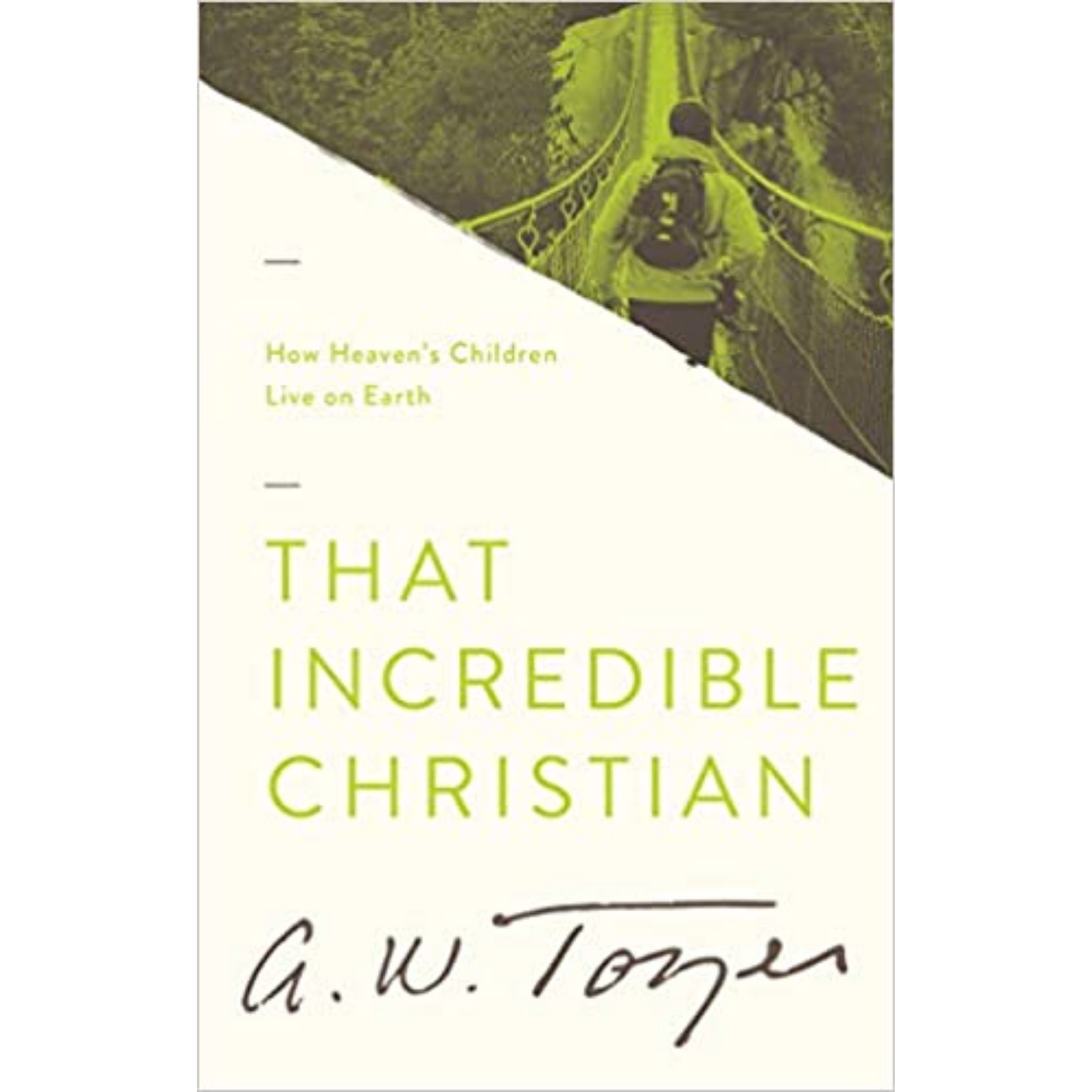 That Incredible Christian