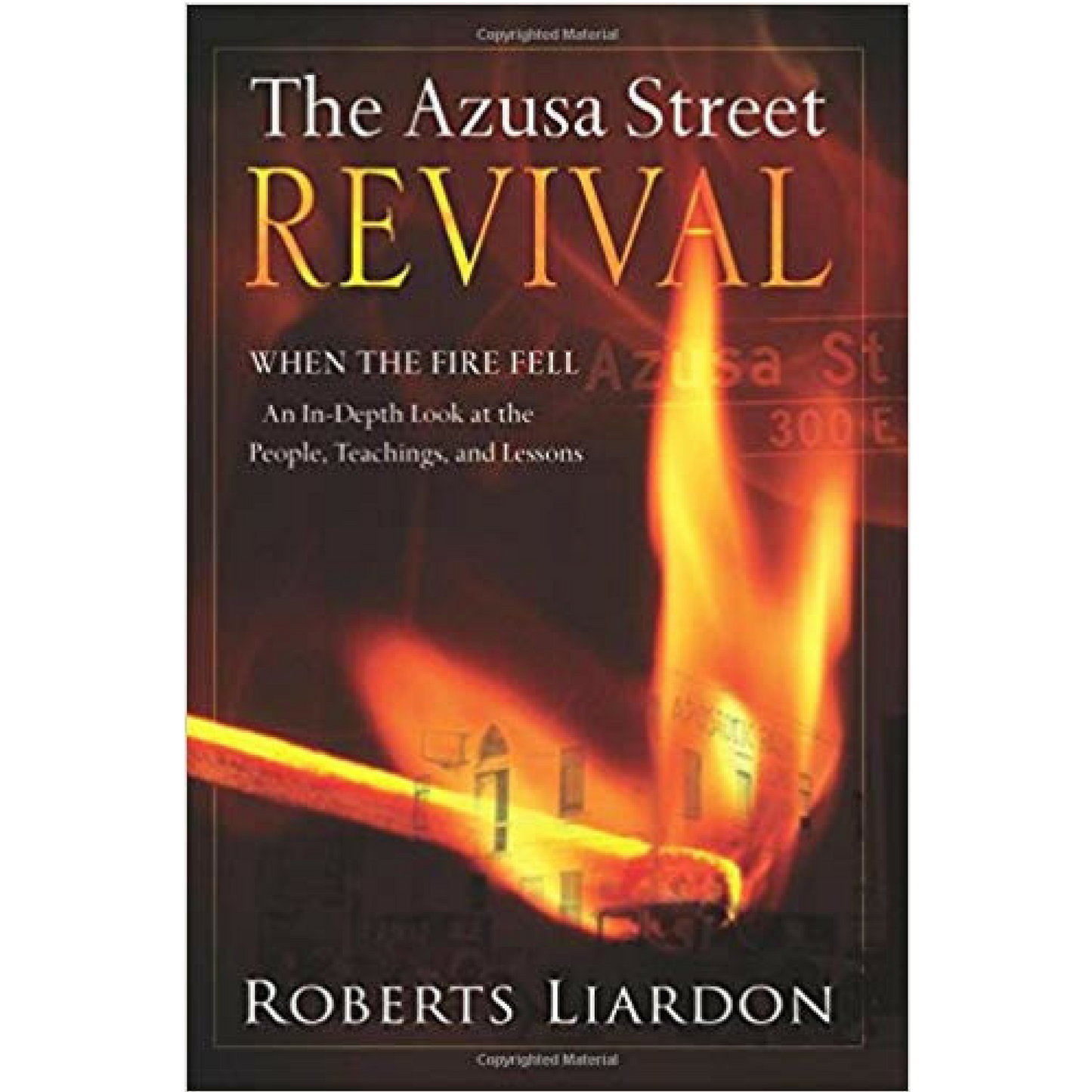 The Azusa Street Revival