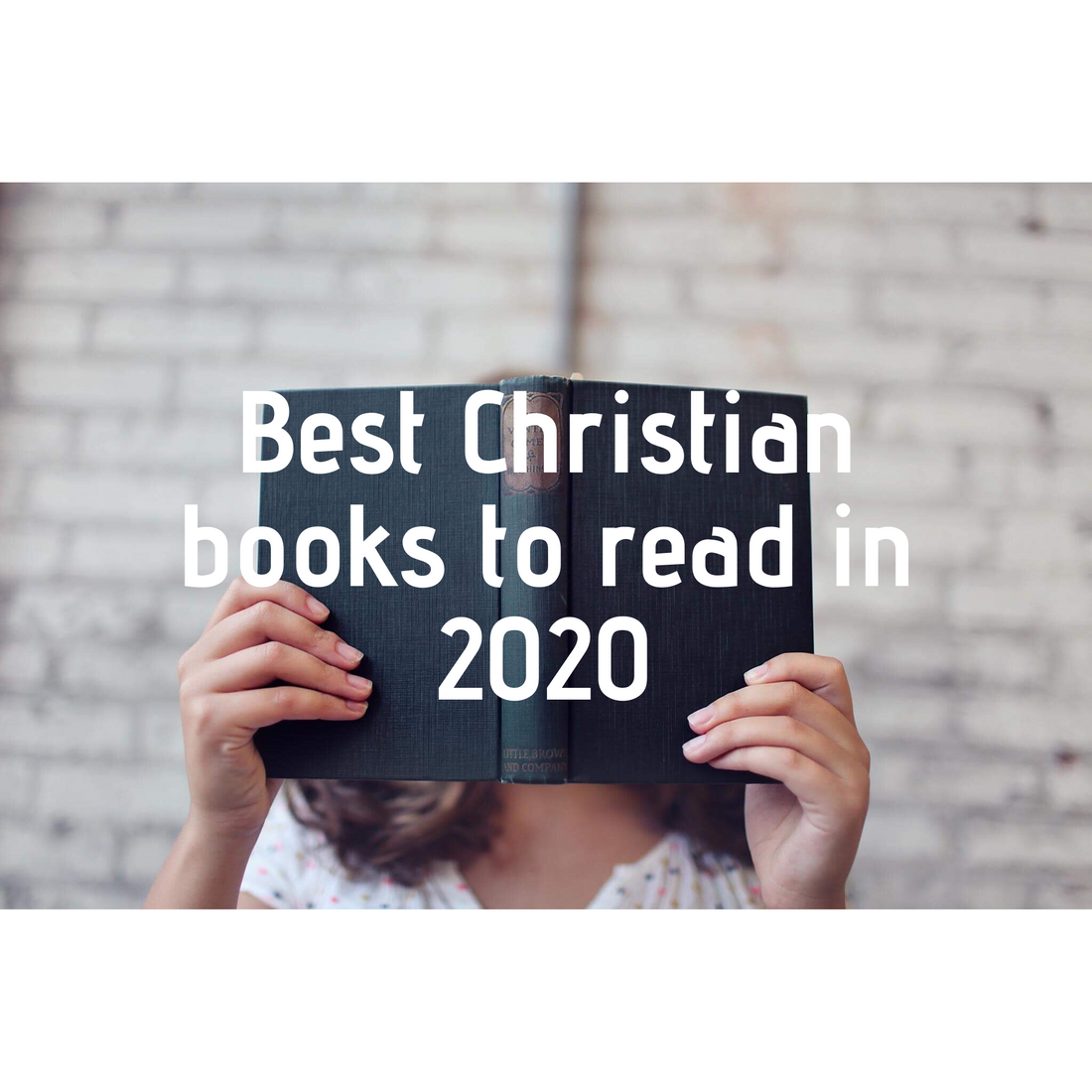 Best Christian books to read in 2020