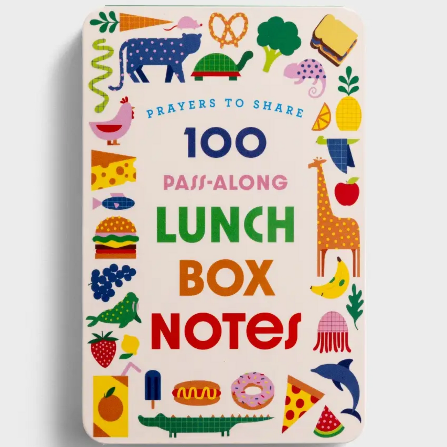 Prayers to Share: 100 Pass-Along Lunch Box Notes for Kids (U1654)