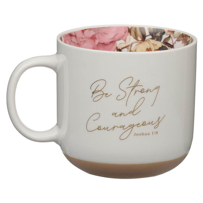 Ceramic Mug - Be Strong and Courageous (MUG1268)
