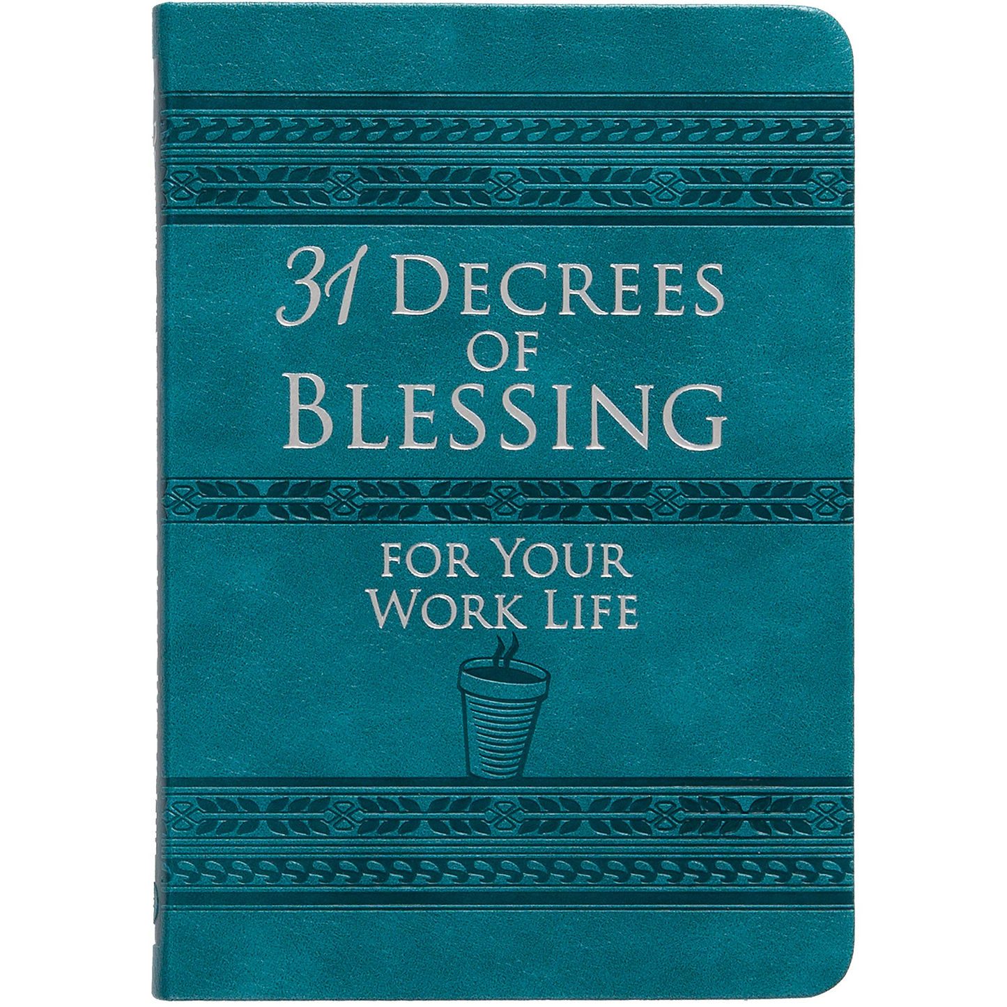 31 Decrees of Blessing for your Work Life