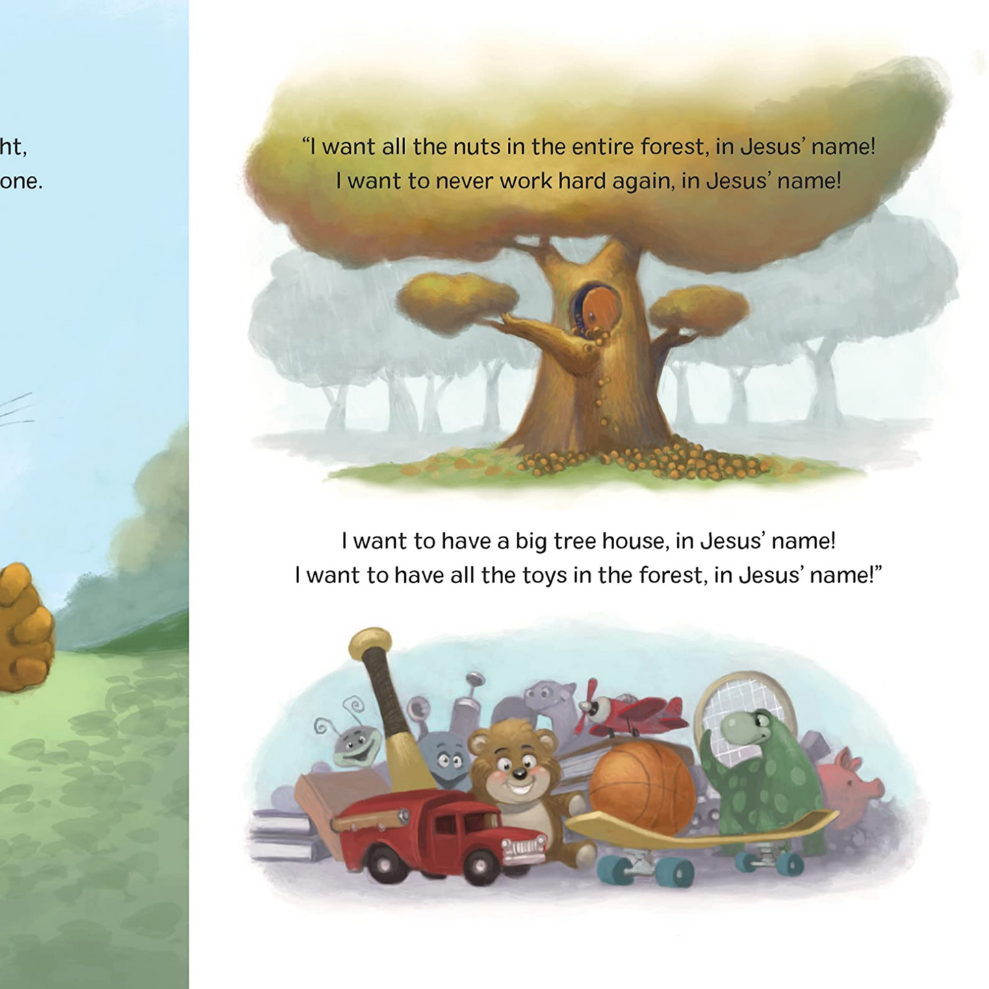 In Jesus' Name I Pray: TJ the Squirrel Learns the True Heart of Prayer