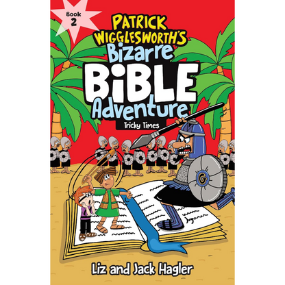 Patrick Wigglesworth's Bizarre Bible Adventure-#2 Tricky Times