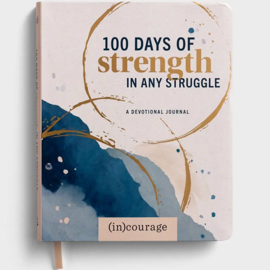 100 Days of Strength in Any Struggle - A Devotional Journal (U1605)