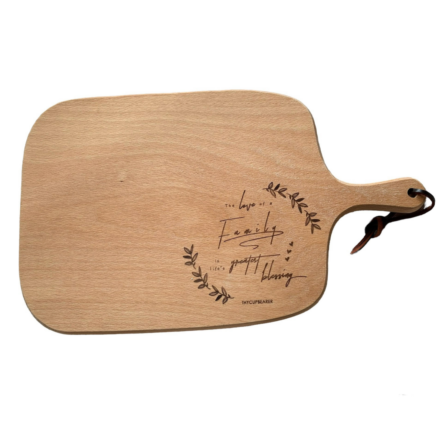 Wooden Cheese Board - Life's Greatest Blessing