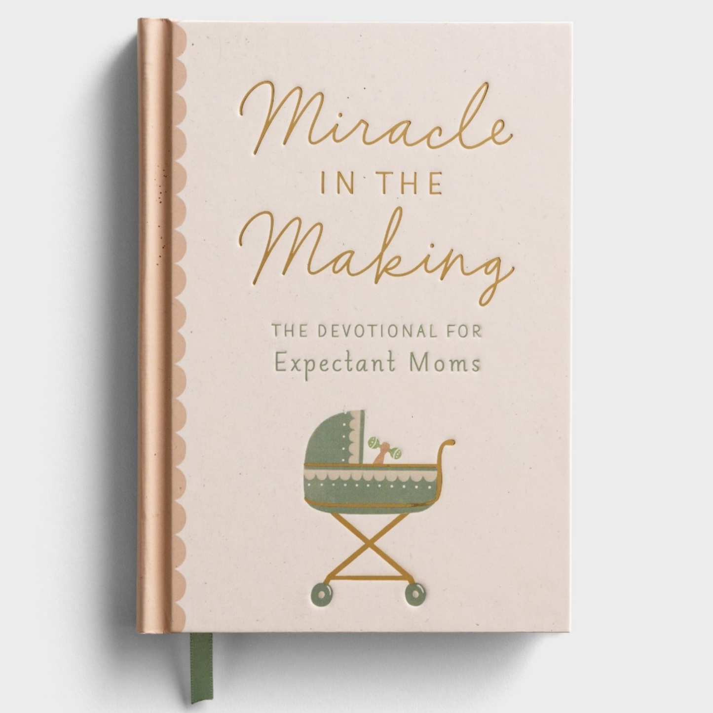 Miracle in the Making: The Devotional for Expectant Moms