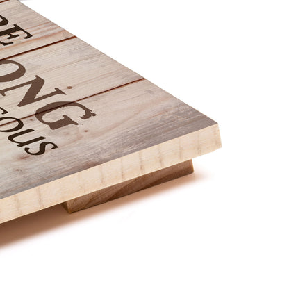 Pallet Wall Decor - Be Strong & Courageous (PNL0079)