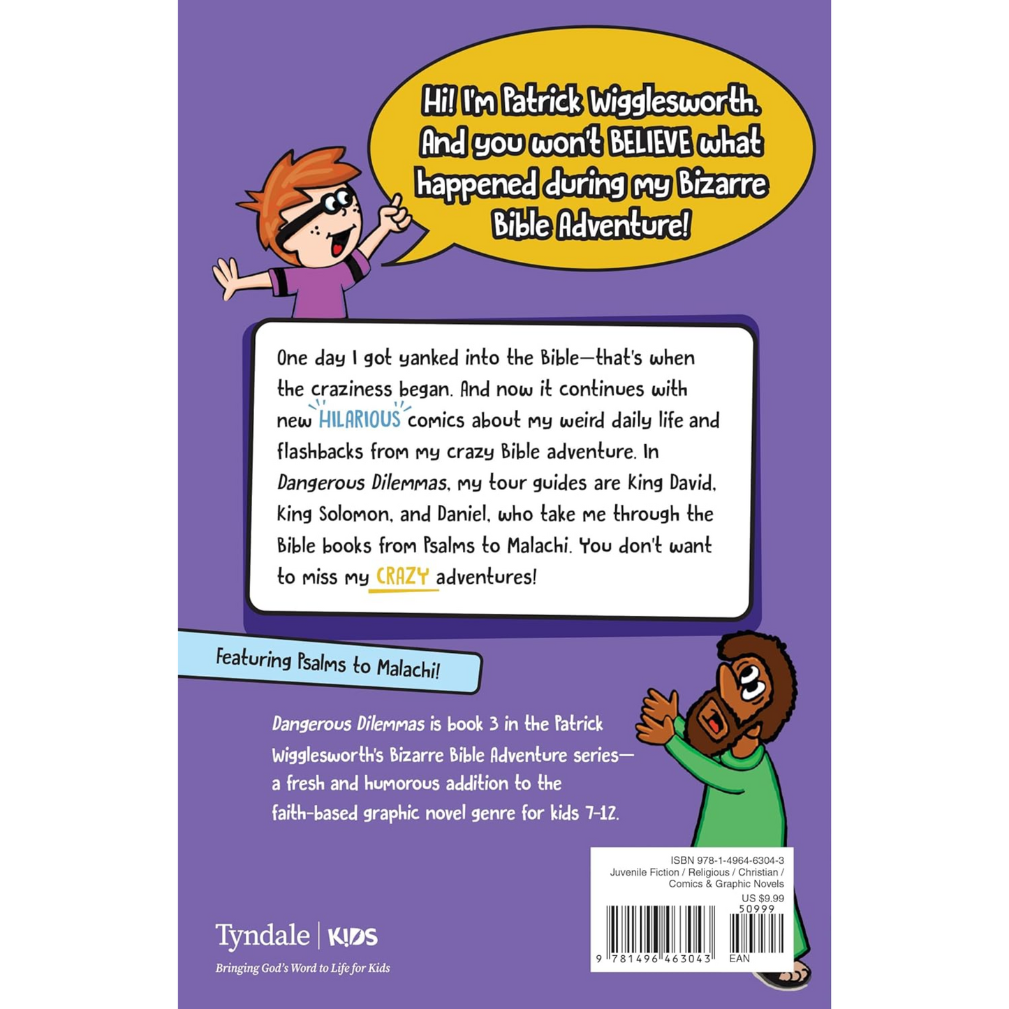 Patrick Wigglesworth's Bizarre Bible Adventure - Dangerous Dilemmas (Book 3)