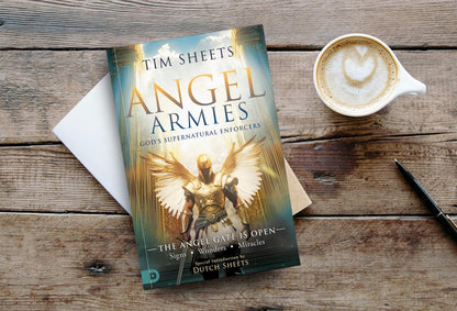 Angel Armies: God's Supernatural Enforcers