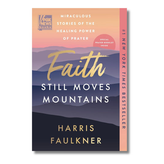 Faith Still Moves Mountains
