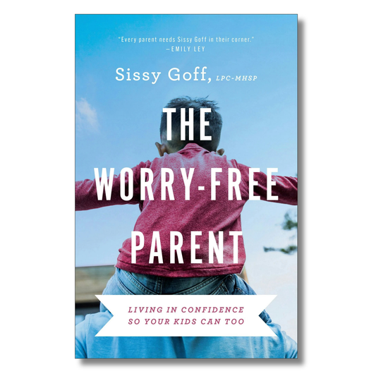 The Worry-Free Parent