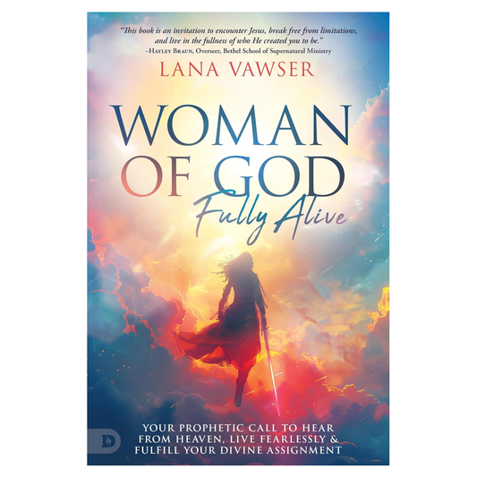 Woman of God, Fully Alive