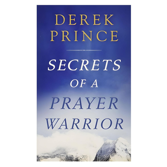 Secrets Of A Prayer Warrior
