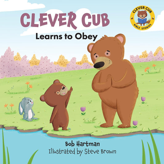 Clever Cub Learns to Obey (Book 14)