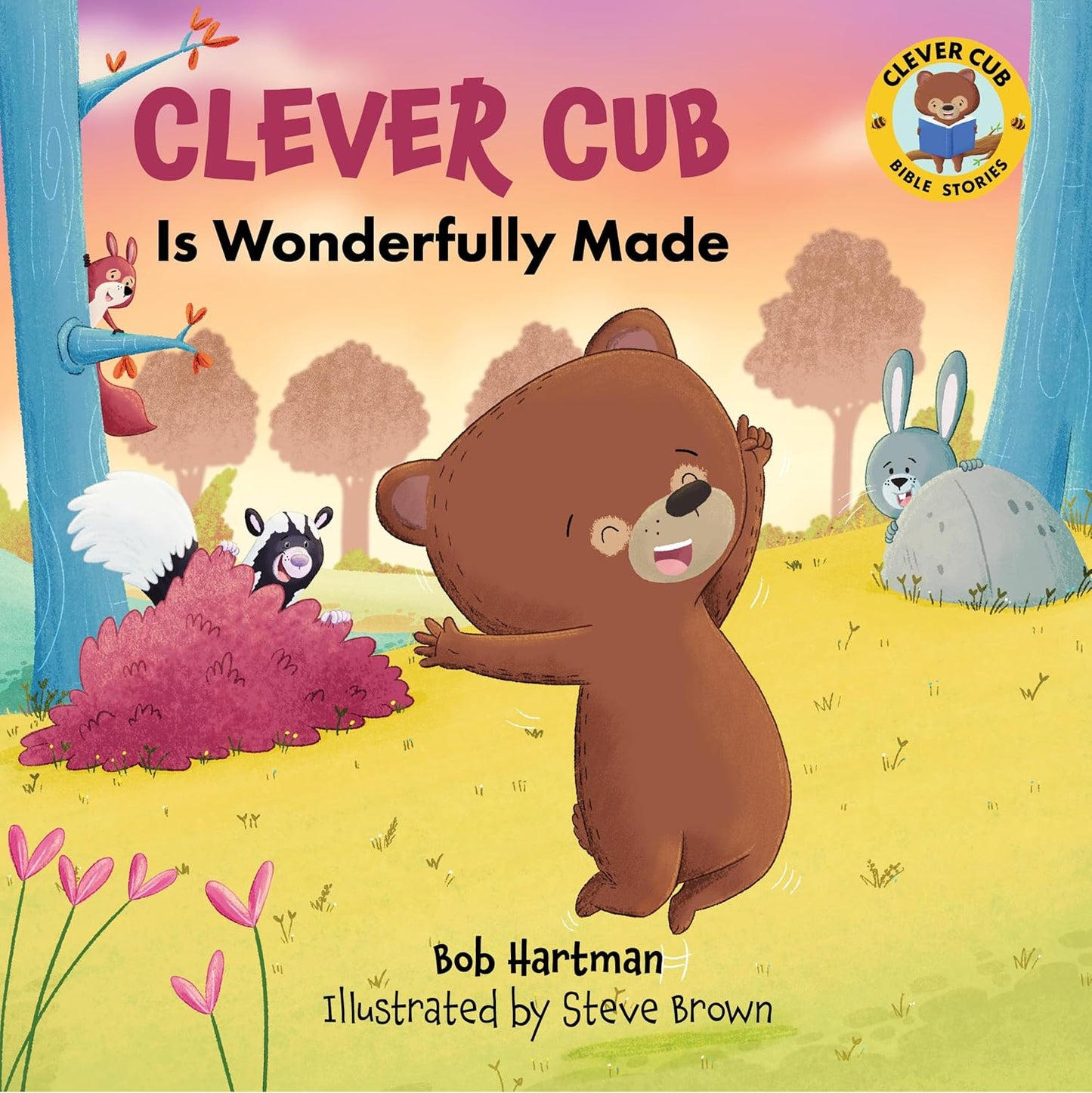 Clever Cub Is Wonderfully Made (Book 16)