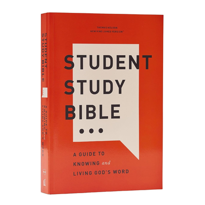 NKJV Student Study Bible: A Guide to Knowing and Living God’s Word