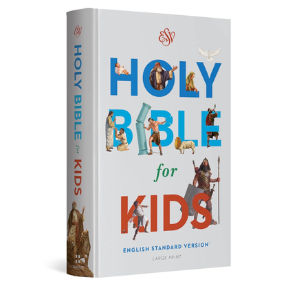 ESV Holy Bible for Kids, Large Print (Hardcover)