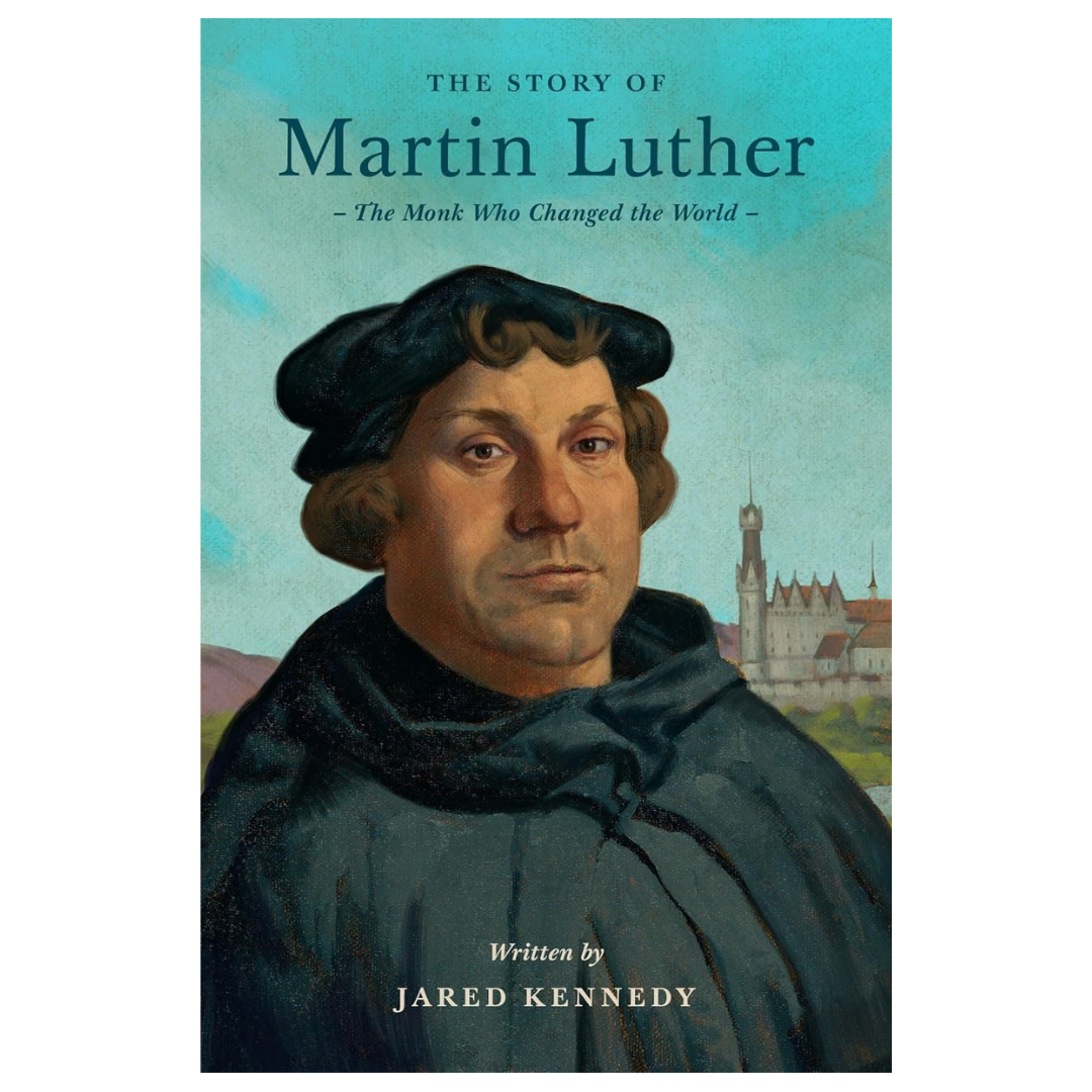 The Story of Martin Luther