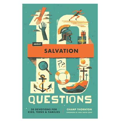 10 Questions About Salvation