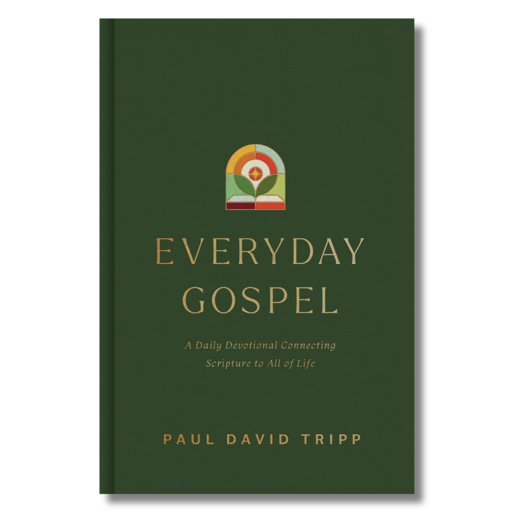 Everyday Gospel: A Daily Devotional Connecting Scripture to All of Life