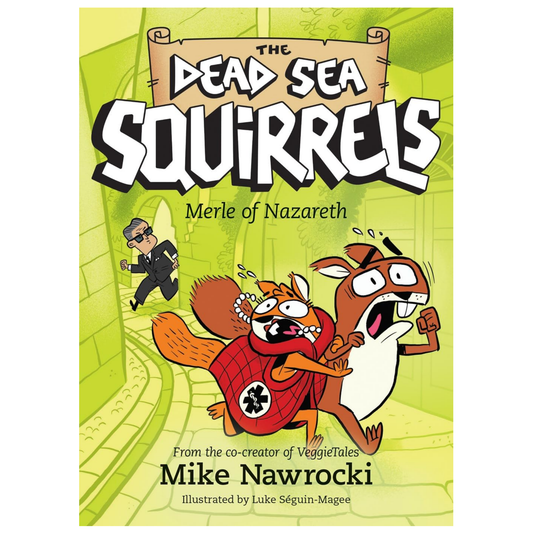 The Dead Sea Squirrels - Merle of Nazareth (Book 7)