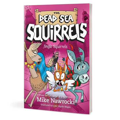 The Dead Sea Squirrels - Jingle Squirrels (Book 9)